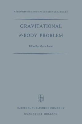 Gravitational N-Body Problem: Proceedings of th... 9027702039 Book Cover