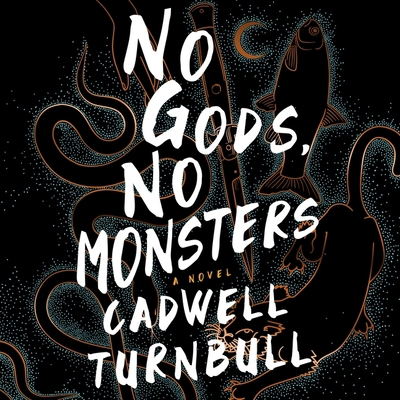 No Gods, No Monsters Lib/E 198260204X Book Cover