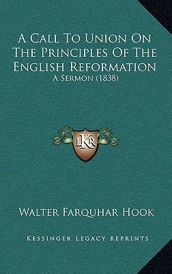 A Call To Union On The Principles Of The Englis... 1166507769 Book Cover