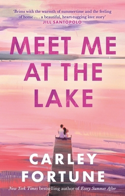 Meet Me at the Lake: The Breathtaking New Novel... 0349433119 Book Cover