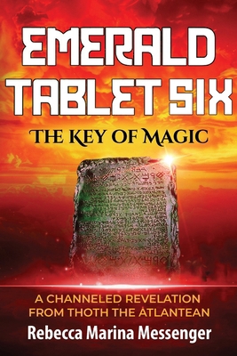 Emerald Tablet Six: The Key of Magic 1737421135 Book Cover