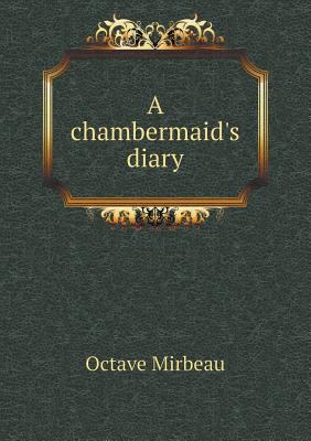 A Chambermaid's Diary 5518653328 Book Cover