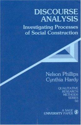 Discourse Analysis: Investigating Processes of ... 0761923624 Book Cover