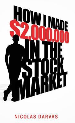 How I Made $2,000,000 in the Stock Market 1608425487 Book Cover