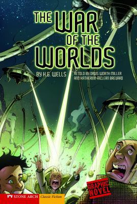The War of the Worlds: A Graphic Novel 1434207579 Book Cover