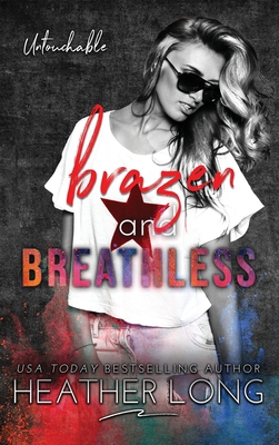 Brazen and Breathless 1956264078 Book Cover