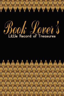 Book Lover's Little Record of Treasures: Litera... 1697189067 Book Cover