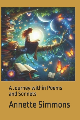 A Journey within Poems and Sonnets            Book Cover