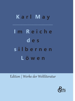 Im Reiche des silbernen Löwen: Teil 1 [German] 3966379708 Book Cover