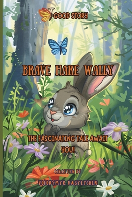 Brave hare Wally B0DBDGT52R Book Cover