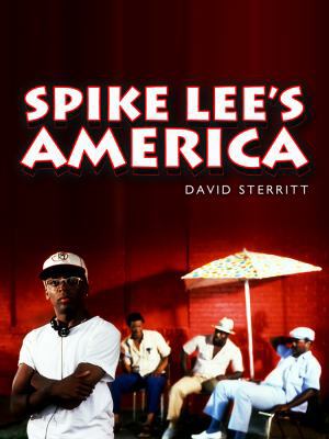 Spike Lee's America 074565181X Book Cover