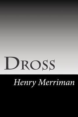 Dross 1502755882 Book Cover
