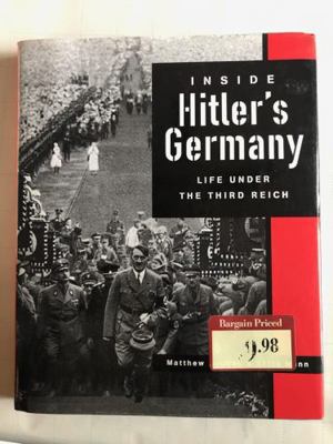 Inside Hitler's Germany: Life Under the Third R... 1567316212 Book Cover