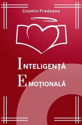 Inteligen&#539;&#259; Emo&#539;ional&#259; [Romanian] 2958653447 Book Cover