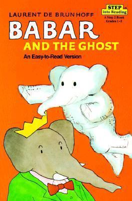 Babar and the Ghost 0394879082 Book Cover