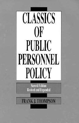 Classics of Public Personnel Policy 0534139388 Book Cover