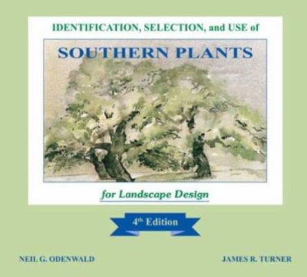 Identification, Selection, and Use of Southern ... 159804317X Book Cover