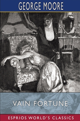 Vain Fortune (Esprios Classics) Book Cover
