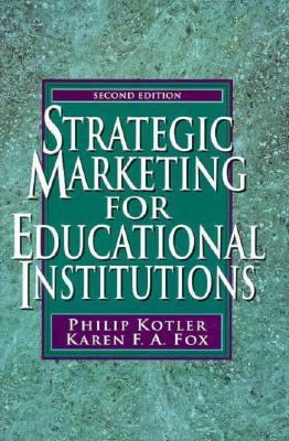 Strategic Marketing for Educational Institutions 0136689892 Book Cover