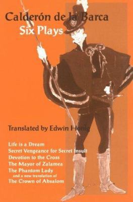 Calderon de la Barca: Six Plays 188276305X Book Cover