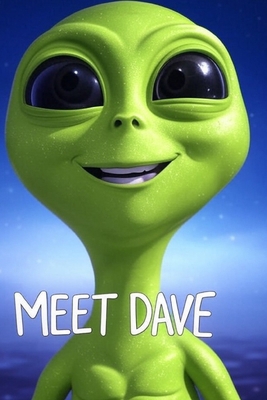 Meet Dave B0GQT945MK Book Cover