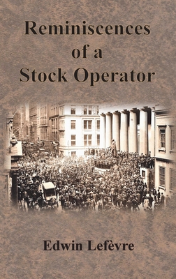 Reminiscences of a Stock Operator 1640323368 Book Cover