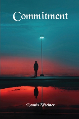 Commitment B0DCHJ2JSC Book Cover