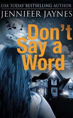 Don't Say a Word 1511365951 Book Cover