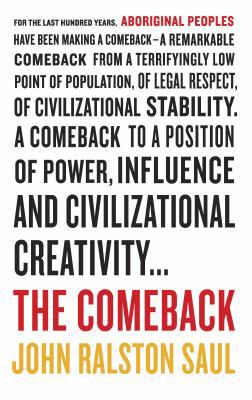 The Comeback: How Aboriginals Are Reclaiming Po... 067006873X Book Cover