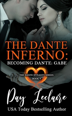 Becoming Dante: Gabe (The Dante Dynasty Series:... 1939925401 Book Cover