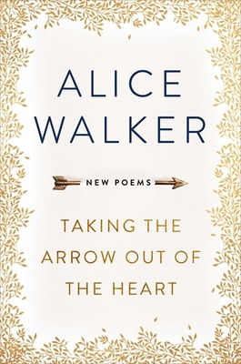 Taking The Arrow out Of The Heart 1474607268 Book Cover