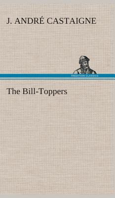 The Bill-Toppers 3849523608 Book Cover