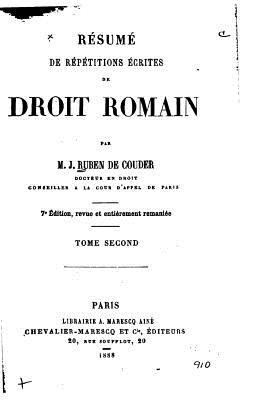 Résumé de répétitions écrites de droit romain 1534696148 Book Cover