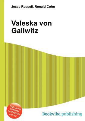 Valeska Von Gallwitz 5511652733 Book Cover