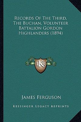 Records Of The Third, The Buchan, Volunteer Bat... 1165469995 Book Cover