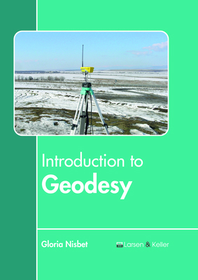 Introduction to Geodesy 1635496829 Book Cover