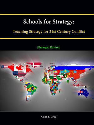 Schools for Strategy: Teaching Strategy for 21s... 1304891798 Book Cover