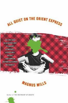 All Quiet On The Orient Express: A Novel 0684871688 Book Cover