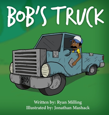 Bob's Truck 1734422114 Book Cover