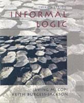 Informal Logic (3rd Edition) 0132290480 Book Cover