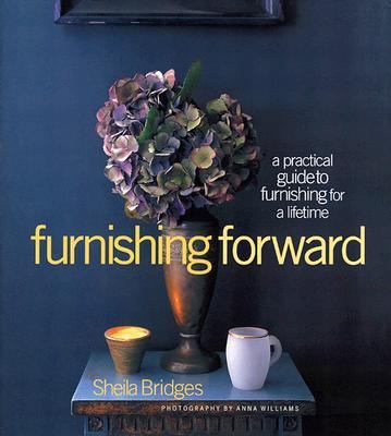 Furnishing Forward: A Practical Guide to Furnis... 0821226991 Book Cover