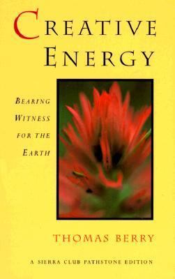 Sierra Club: Creative Energy 0871568543 Book Cover