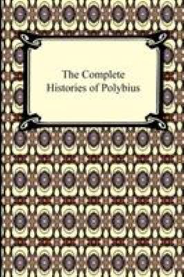 The Complete Histories of Polybius 1420934236 Book Cover