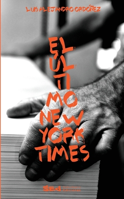 El ultimo New York Times [Spanish] 0998847747 Book Cover