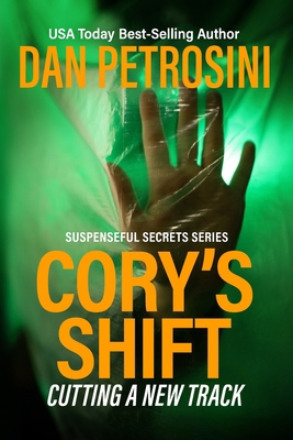 Cory's Shift: Cutting a New Track B096CRR219 Book Cover