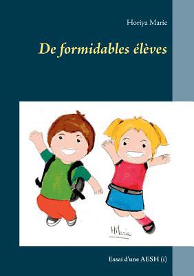 De formidables élèves: Essai d'une AESH (i) [French] 2322148644 Book Cover