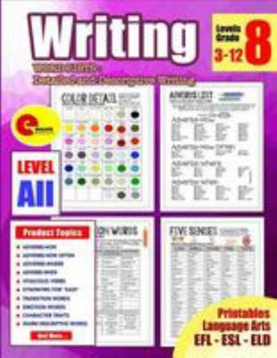 8th Grade Writing Workbook: Writing 8th Grade Word Lists - Detailed and Descriptive Writing for 3rd, 4th, 5th, 6th, 7th, 8th, 9th, 10th, 11th, 12th Grade 198493872X Book Cover