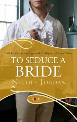 To Seduce a Bride: A Rouge Regency Romance 0091950333 Book Cover