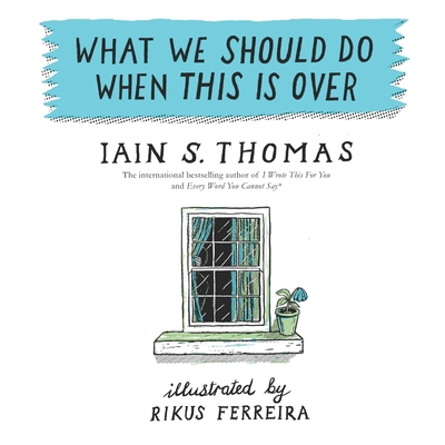 What We Should Do When This Is Over B088N3XG2R Book Cover