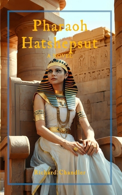Pharaoh Hatshepsut B0DDTP17Z4 Book Cover